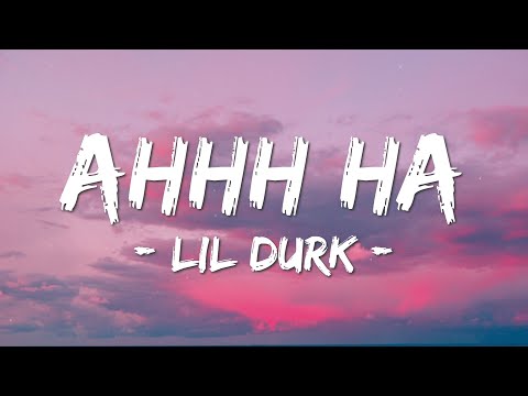 Lil Durk AHHH HA Lyrics Don T Respond To Sh T With Von