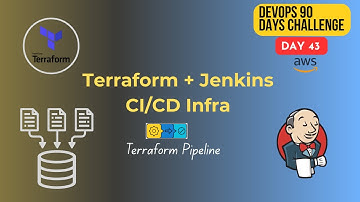 90 Days DevOps Challenge | Day 43 | Terraform + Jenkins CI/CD Integration