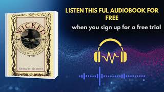 Wicked Audiobook Summary | The Untold Story of the Wicked Witch by Gregory Maguire