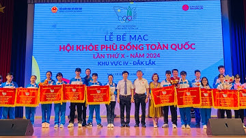 Lễ bế mạc Hội Khoẻ Phù Đổng toàn quốc lần thứ X, năm 2024, khu vực IV - Đắk Lắk