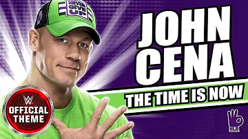 John Cena WWE theme song - Time is now