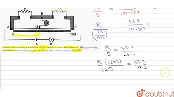 In a meter bridge, the null points is found at a distance of 33.7 cm from A. If now a resistance...