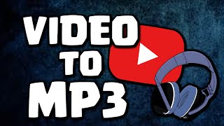 How to convert Youtube Videos to MP3 Format