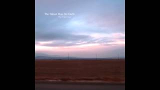 The Tallest Man on Earth - The Dreamer
