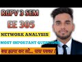 Network Analysis Important Questions // EE 305 Important Questions