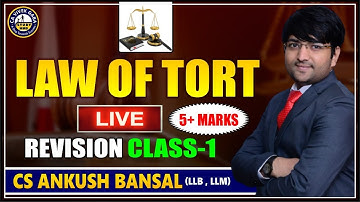 💥JIGL LIVE REVISION 💥|  CLASS 1 | LAW OF TORTS  |  CS EXECUTIVE | CS ANKUSH BANSAL KE SATH