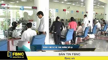 Tháng 3: Cho vay đã tăng trưởng trở lại