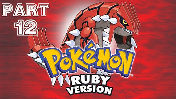 Pokemon Ruby [HD] Playthrough part 12