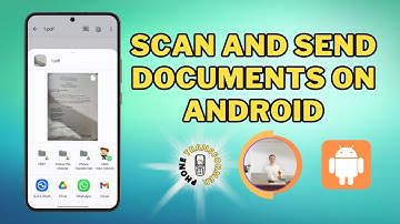How to Scan and Send Documents on Android - Step-by-Step Guide [2025]