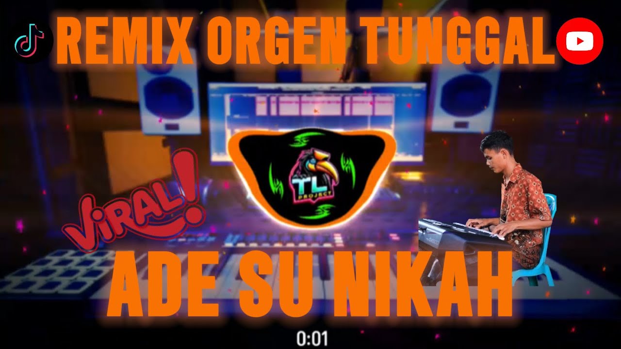 REMIX_ADE SU NIKAH‼️ || Cover TL PROJECT || ORGEN TUNGGAL || VIRAL TERBARU‼️