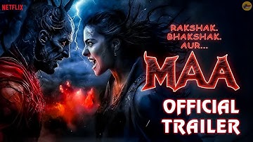 MAA Official Trailer | Kajol & Ronit Roy | Vishal Furia