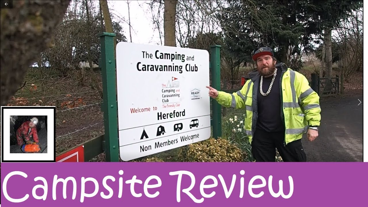 Hereford Camping and Caravanning Club Site YouTube