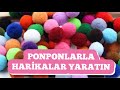 PONPONLARLA  NELER YAPILABİLİR??   PONPONLA  YARATICI  DEKORATİF  FİKİRLER !!