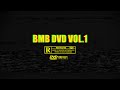 BMB DVD VOL. 1 (ft. NoCap, Rylo Rodriguez, MGM Lett, Li Bam, Luh Soldier, B$C Ziggy &amp; more)