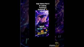 Gojo Satoru Part 5 ♾️ | Infinity Technique Explained #Shorts #satorugojou #jujutsukaisen #animeking