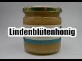 Lindenblütenhonig - Leckerer Honig mit pfefferminzartigem Aroma