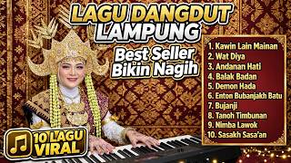 BEST SELLING LAMPUNG DANGDUT SONG THAT’S ADDICTIVE