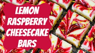 Lemon Raspberry Cheesecake Bars | CHELSWEETS