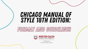 Chicago Manual of Style 18th Edition: Format and Guidelines