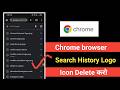 Browsing history delete on google chrome | search icon delete from chrome