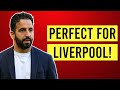 Why Ruben Amorim Is PERFECT For Liverpool!