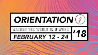 Orientation '18 Promo
