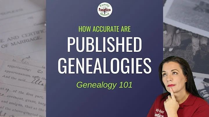 Are Published Family Histories ACCURATE?  | Genealogy Explained - DayDayNews