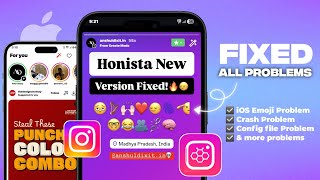 Honista V11 Problem solutions✅: iOS Emojis Not working, Config file problem, iPhone Story settings! 