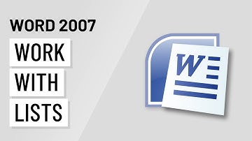 Word 2007: Working with Lists