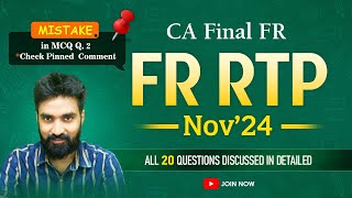 Details FR RTP Nov 2024 - All 20 Q. including Case Scenario MCQ | CA Final FR News