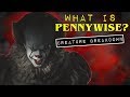 What is Pennywise? Complete Mythology + Origin