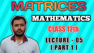 Matrices Important questions Lecture - 05 [ Part 1] Class 12th - IMRAN YOUNUS INSTITUTE [ I Y I ]