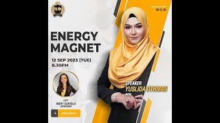 Energy Magnet - MDM Yuslida Othman