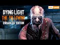 DYING LIGHT: The Following Pelicula Completa en Español 4K Historia | Enhanced Edition en 2021