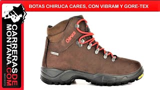 BOTAS CHIRUCA CARES: Botas trekking clásicas y sólidas, ahora con lo último  de Vibram y Gore-Tex - YouTube