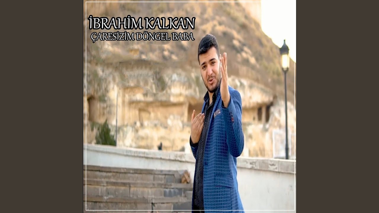 ÇARESİZİM DÖNGEL BABA