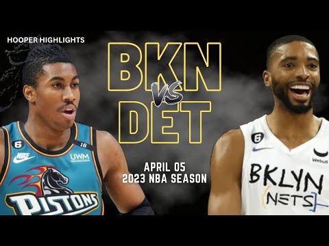 Brooklyn Nets vs Detroit Pistons Full Game Highlights | Apr 5 | 2023 NBA Season