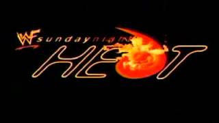 WWE/WWF Sunday Night Heat last theme