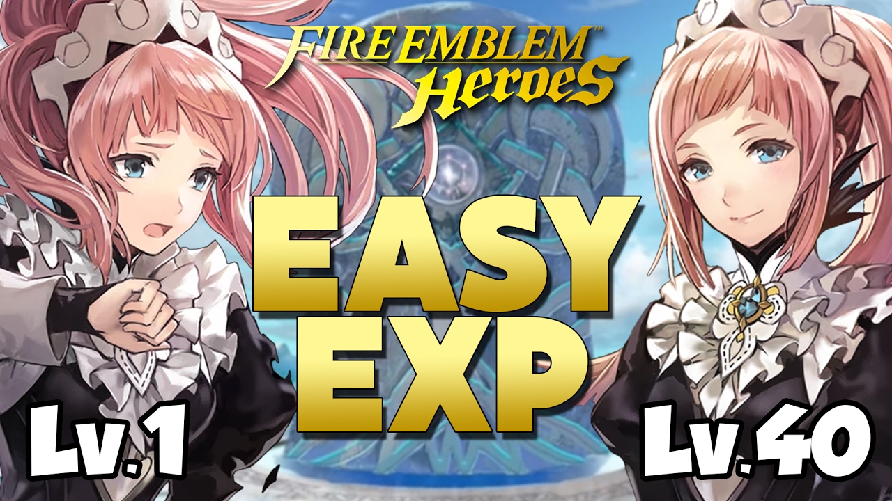 Fire Emblem Heroes - How To Get EASY Experience FAST & EFFICIENTLY!