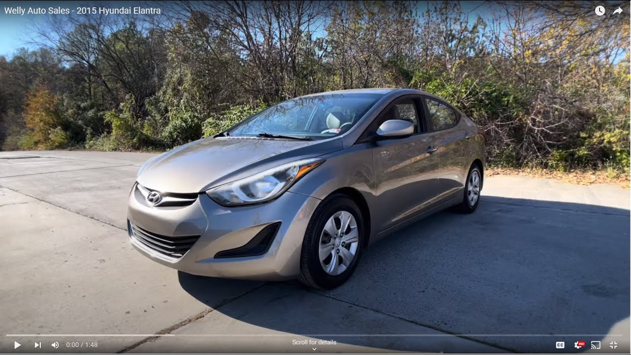 Welly Auto Sales 2015 Hyundai Elantra YouTube