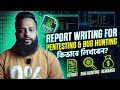 Report Writing For Penetration Testing & Bug Hunting - Guide In Bangla
