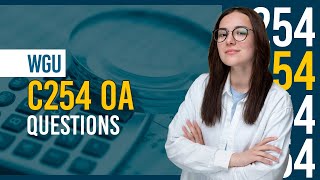 WGU C254 OA – Full Practice Question Bank with Answers