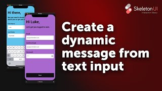 Create a dynamic message from text input