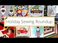 Holiday Sewing Decorations and Gifts Roundup