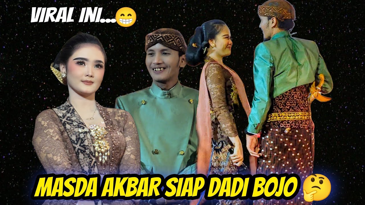VIRAL ! MASDA AKBAR TERNYATA SIAP DADI BOJO 🤔
