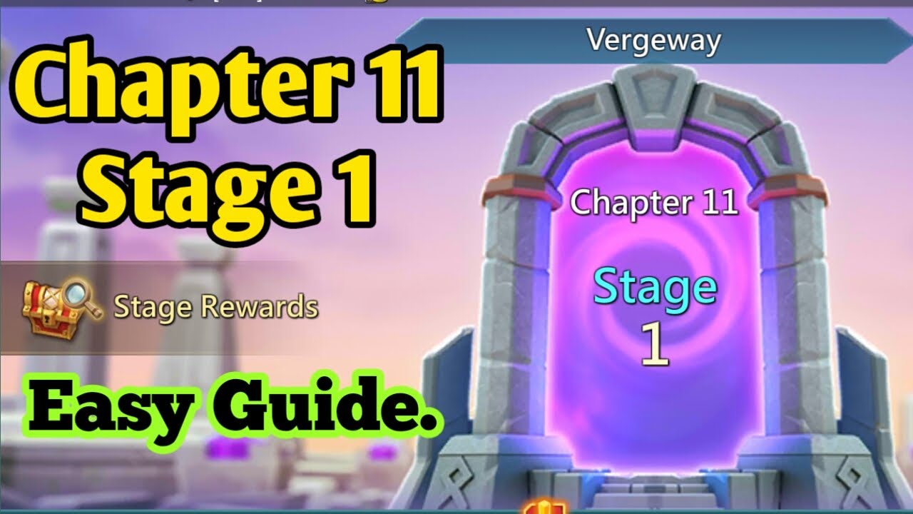 LORDS MOBILE VERGEWAY CHAPTER 11 STAGE 1 | Lords Mobile Vergeway ...