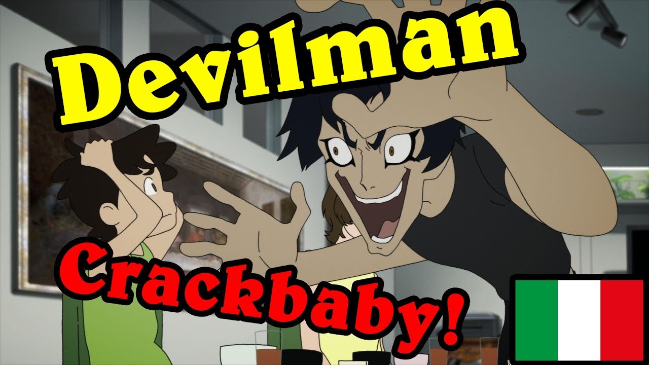 [YTP] Devilman on Crack, Baby! - Devilman Crybaby on Crack ITA - YouTube
