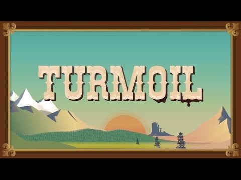 REKABET ÇOK, PETROL İŞİ ZOR! Turmoil Türkçe Oynanış 2. Bölüm