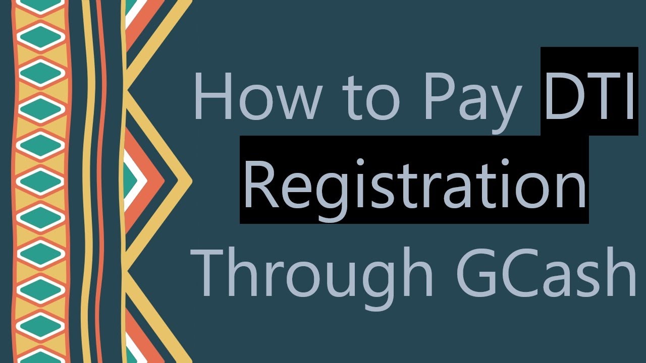 How to Pay DTI Registration Through GCash