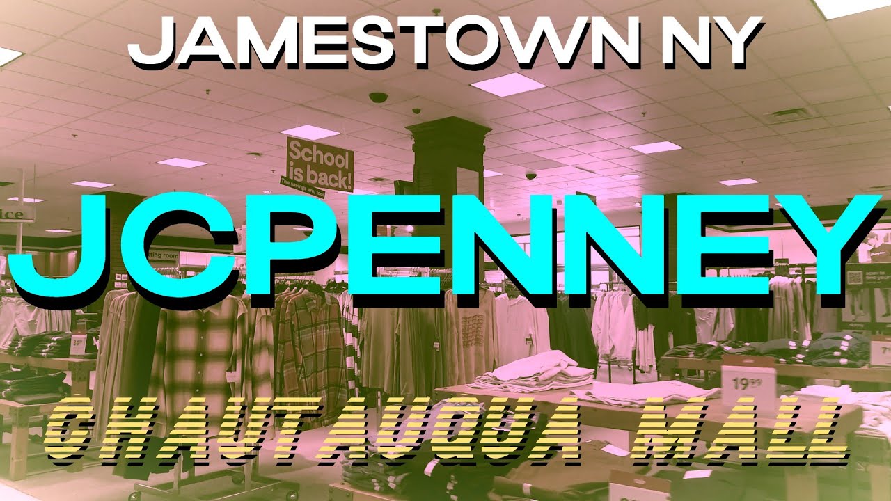 JCPenney Chautauqua Mall Jamestown NY YouTube